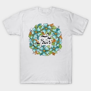 Faith Floral Wreath Art T-Shirt